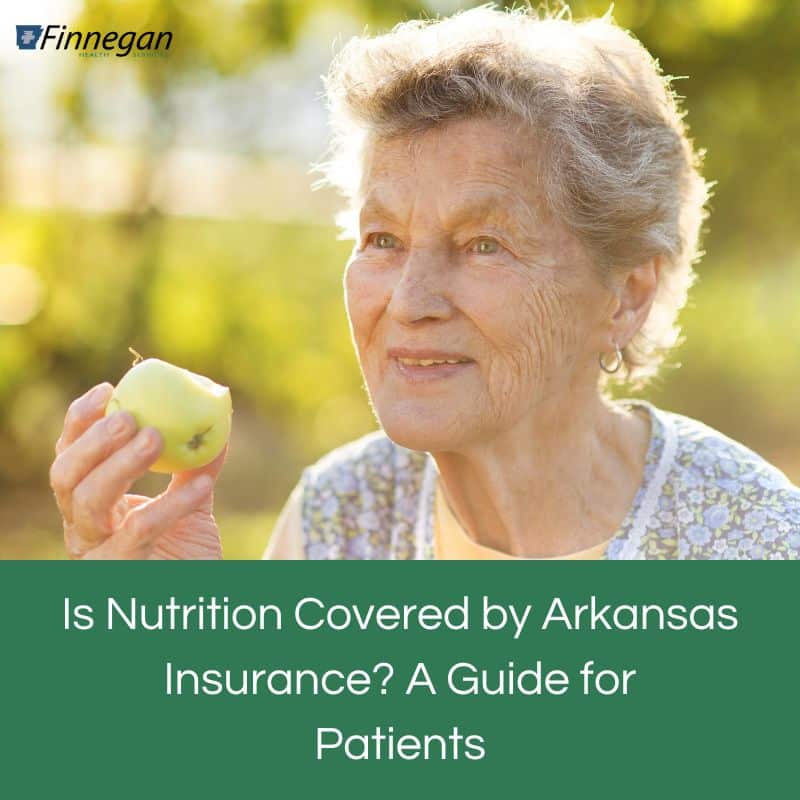 Is Nutrition Covered by Arkansas Insurance? A Guide for Patients